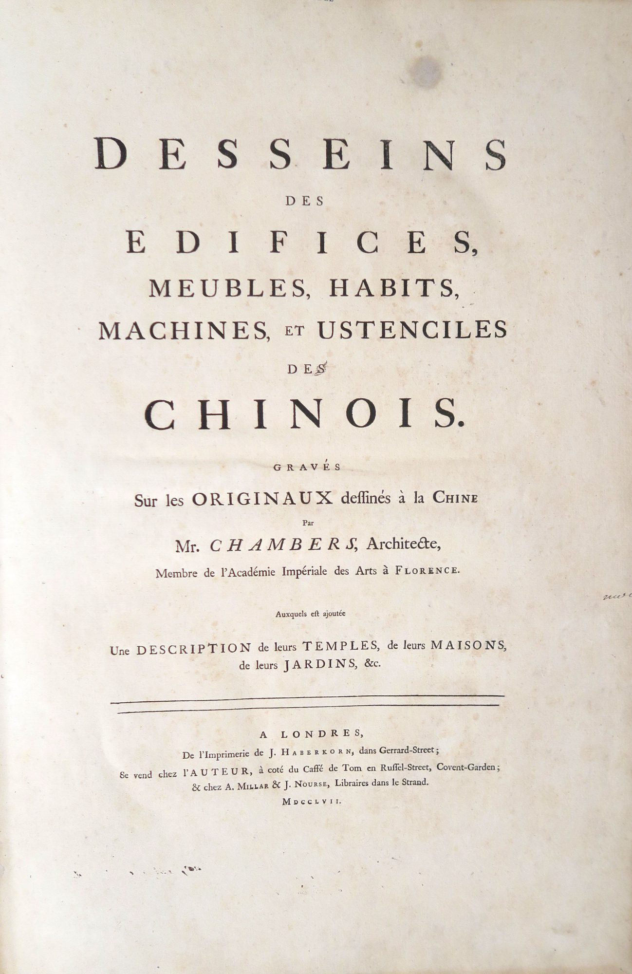 [威廉·钱伯斯作品] Desseins [sic] des édifices, meubles, habits, machines, et ustenciles [sic] des chinois